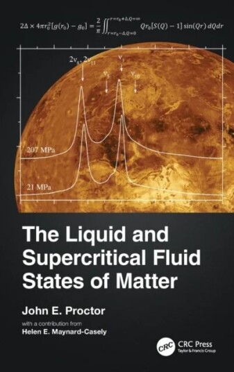 The Liquid And Supercritical Fluid States Of Matter Av John E. (University Of Salford Proctor, Uk/) University Of Manchester