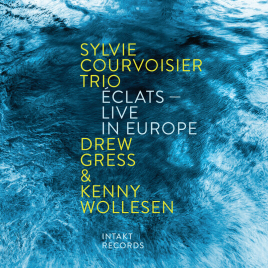 Sylvie Courvoisier Trio Éclats Live in Europe CD