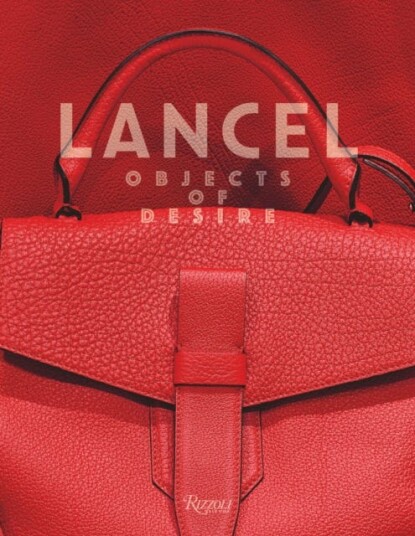 Lancel Objects of Desire