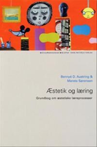 Austring Bennyé D. Æstetik og læring