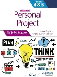 Personal Project For The Ib Myp 4&5: Skills For Success Second Edition Av Laura England, Angela Stancar Johnson Personal Project For The Ib Myp 4&5: Skills For Success Second Edition Av Laura England, Angela Stancar Johnson