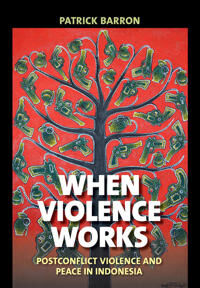 Barron Patrick When Violence Works