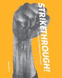 Strikethrough: Typographic Messages Of Protest Av Silas Munro