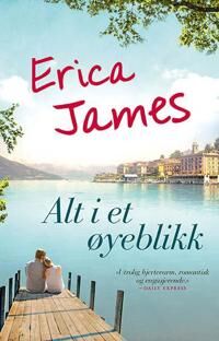 James Erica "Alt i et øyeblikk" Pocket Roman fra Bastion Forlag James Erica "Alt i et øyeblikk" Pocket Roman fra Bastion Forlag