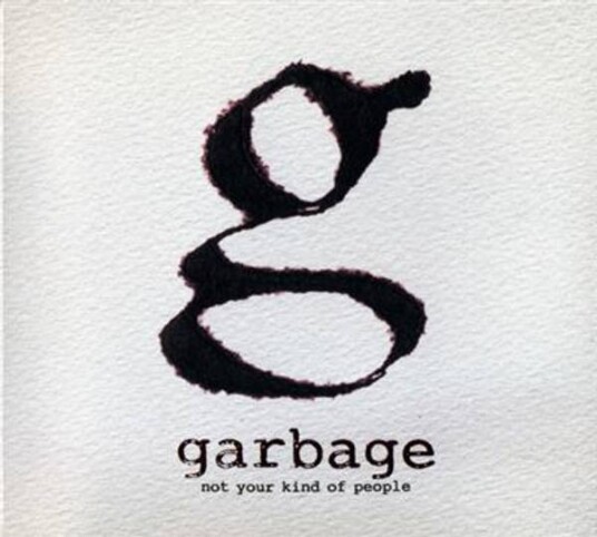 Garbage Not Your Kind Of People CD Garbage Not Your Kind Of People CD