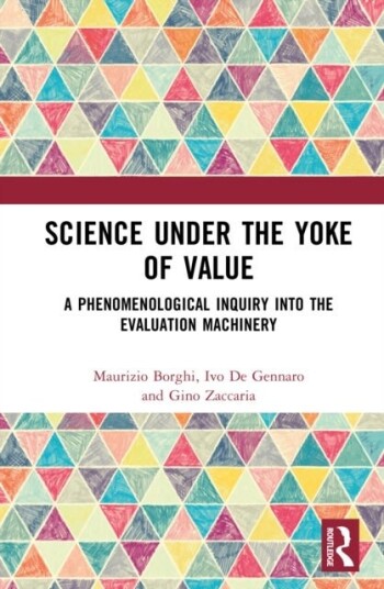 Science Under the Yoke of Value