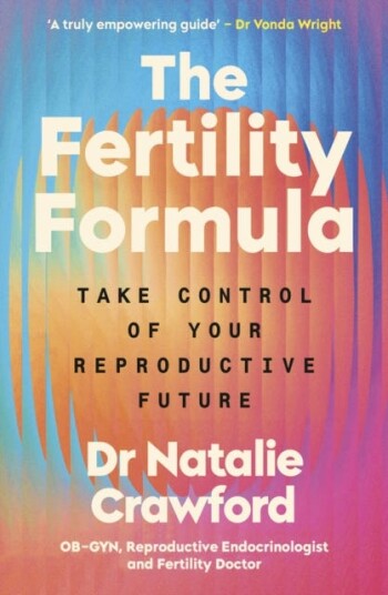 The Fertility Formula Take Control of Your Reproductive Future The Fertility Formula Take Control of Your Reproductive Future