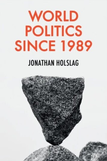 World Politics Since 1989 Av Jonathan (Free University Of Brussels) Holslag