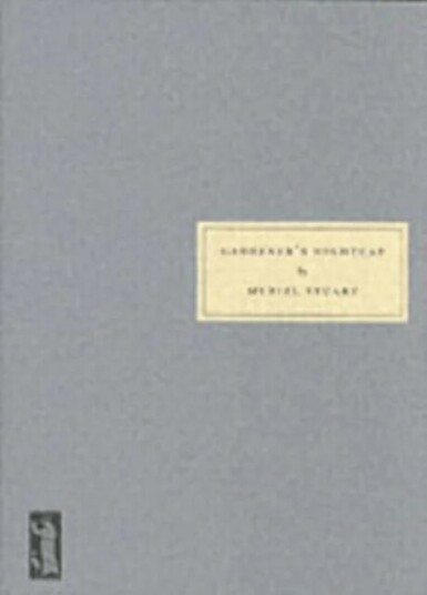 Gardener'S Nightcap Av Muriel Stuart Gardener'S Nightcap Av Muriel Stuart