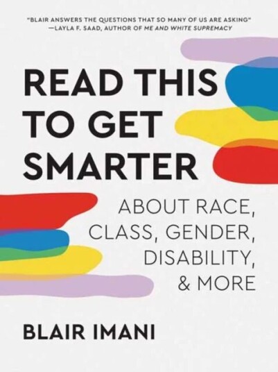 Read This To Get Smarter Av Blair Imani