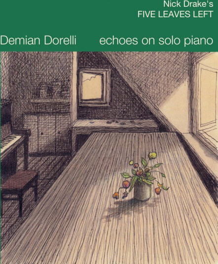Five Leaves Left (Echoes On Solo Piano) Five Leaves Left (Echoes On Solo Piano)