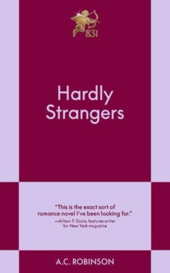 Hardly Strangers A Modern Romance Hardly Strangers A Modern Romance