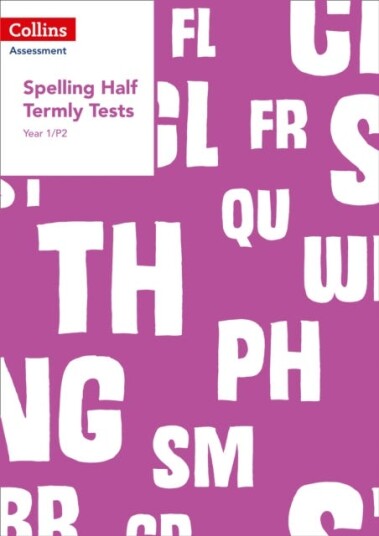 Year 1/p2 Spelling Half Termly Tests Av Clare Dowdall