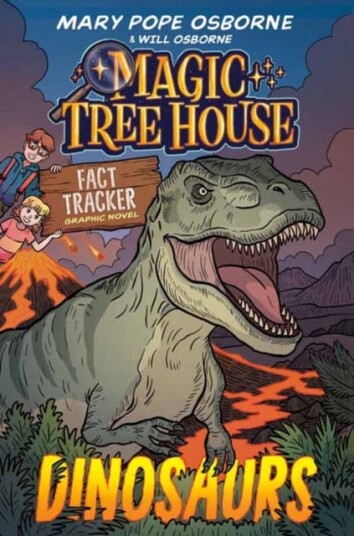 Magic Tree House Fact Tracker Graphic Novel: Dinosaurs Magic Tree House Fact Tracker Graphic Novel: Dinosaurs