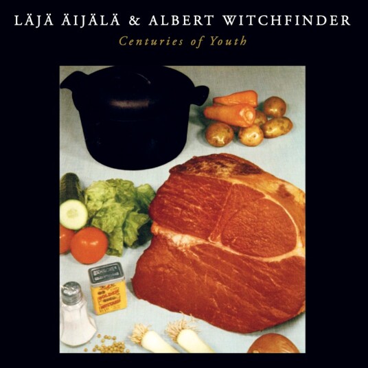 Läjä Äijälä & Albert Witchfinder, Läjä Äijälä, Albert Witchfinder Centuries Of Youth LP/Vinyl