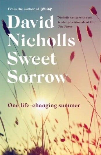 Sweet Sorrow av David Nicholls