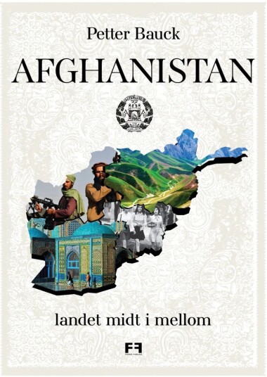 Afghanistan Av Petter Bauck