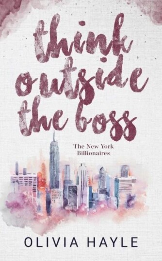 Think Outside The Boss Av Olivia Hayle