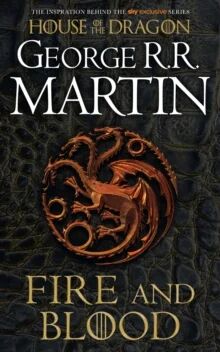 A Fire And Blood Av George R.R. Martin A Fire And Blood Av George R.R. Martin