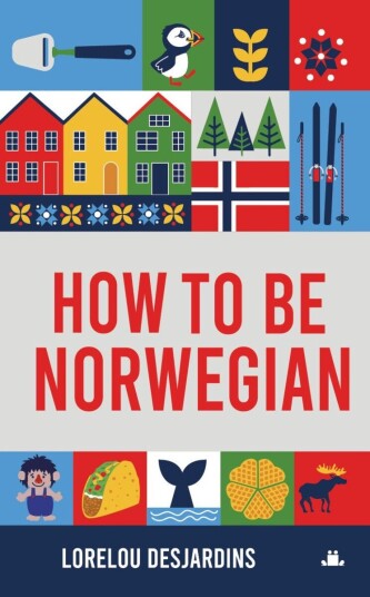 How to be Norwegian