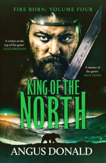 King Of The North Av Angus Donald King Of The North Av Angus Donald