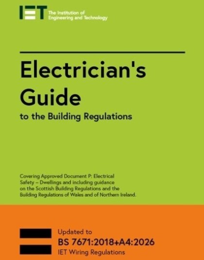 Electrician's Guide to the Building Regulations