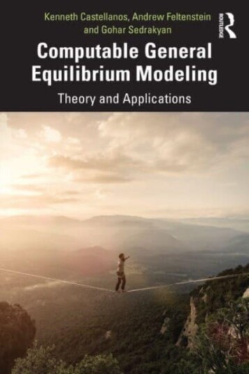 Computable General Equilibrium Modeling Av Kenneth (Department Of Economics Georgia State University) Castellanos, Andrew Feltenstein, Gohar Sedrakyan