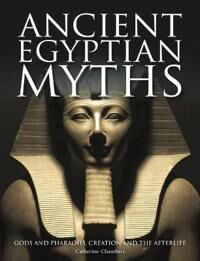 Ancient Egyptian Myths Av Catherine Chambers