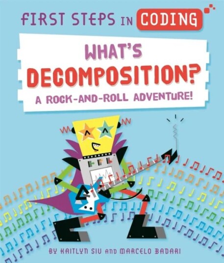 First Steps In Coding: What'S Decomposition? Av Kaitlyn Siu