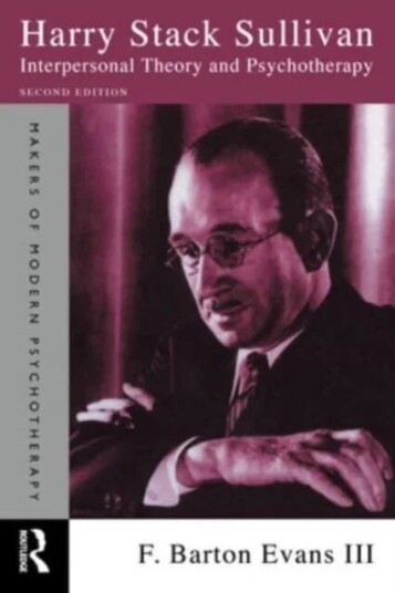 Harry Stack Sullivan Av F. Barton Evans Iii