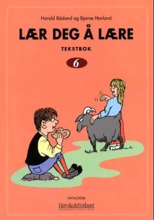 Lær Deg Å Lære 6 Av Harald Båsland, Bjarne Hovland
