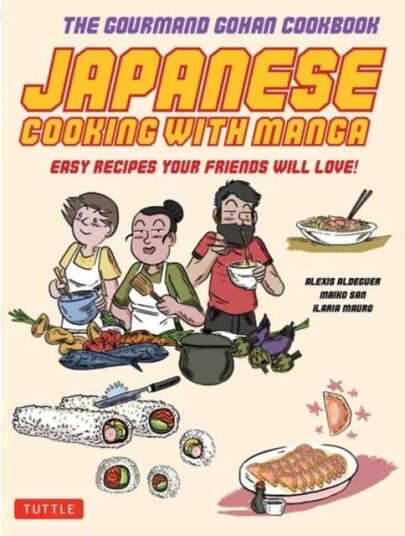 Japanese Cooking with Manga av Alexis Aldeguer, Maiko San