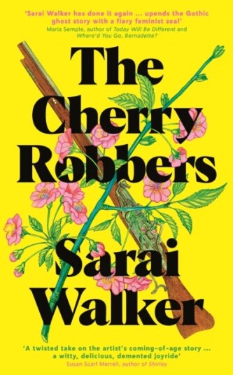 The Cherry Robbers Av Sarai Walker