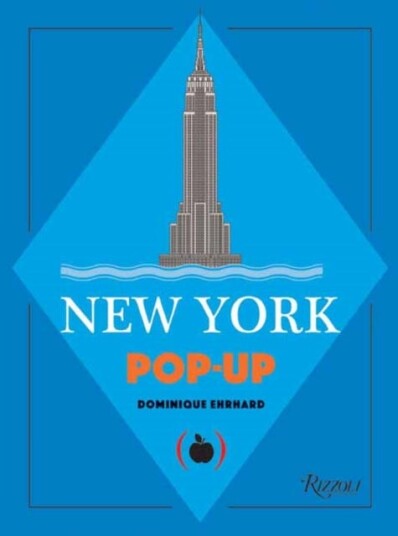 New York Pop-Up Av Dominique Ehrhard