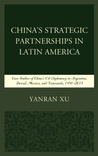 China's Strategic Partnerships in Latin America