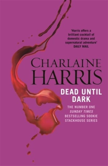Dead Until Dark Av Charlaine Harris