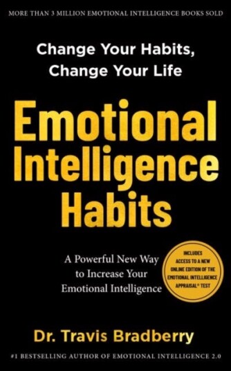 Emotional Intelligence Habits Av Travis Bradberry