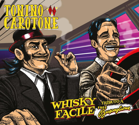 Tonino Carotone Whisky Facile: Tributo A Fred Buscaglione CD