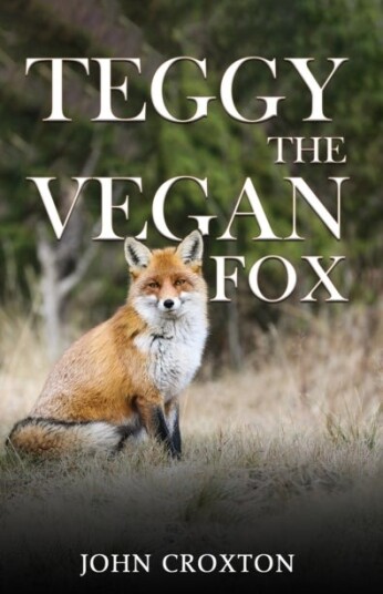 Teggy the Vegan Fox Teggy the Vegan Fox