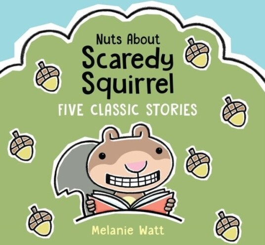 Nuts About Scaredy Squirrel
