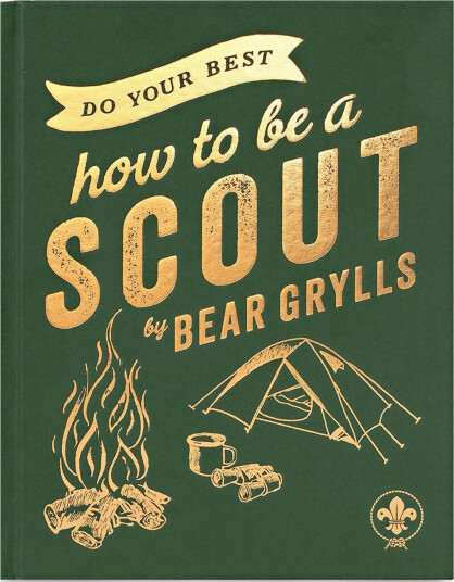 Do Your Best Av Bear Grylls