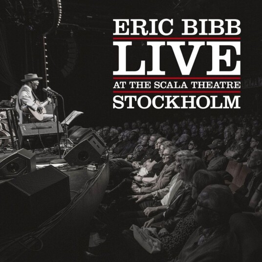 Eric Bibb Live At The Scala Theatre Stockholm Vinyl