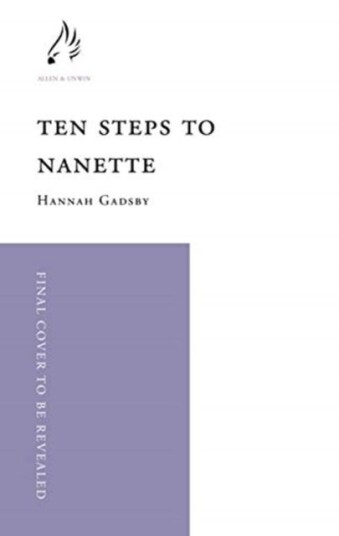 Ten Steps To Nanette Av Hannah Gadsby