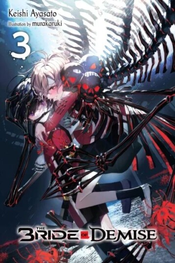The Bride of Demise, Vol. 3 av Keishi Ayasato The Bride of Demise, Vol. 3 av Keishi Ayasato