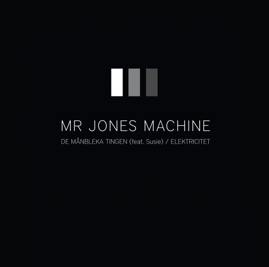 Mr. Jones Machine De Månbleka Tingen / Elektricitet LP/Vinyl