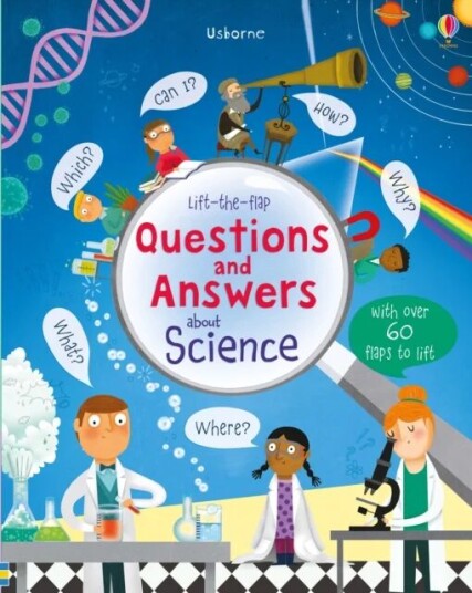 Lift-The-Flap Questions And Answers About Science Av Katie Daynes