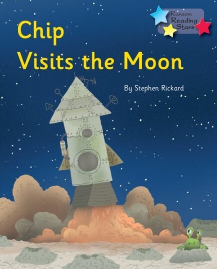 Chip Visits the Moon Phonics Phase 3
