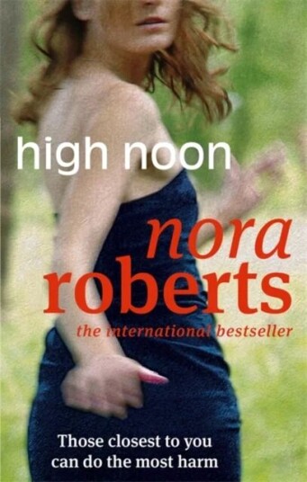High Noon Av Nora Roberts