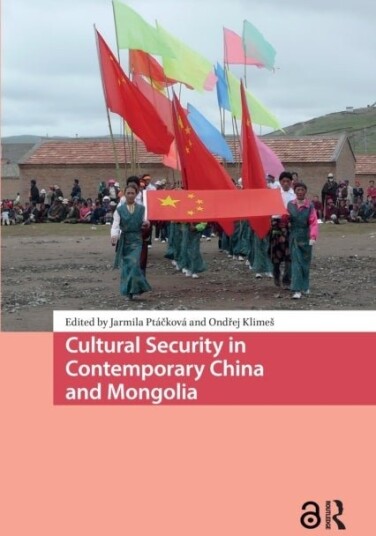 Cultural Security in Contemporary China and Mongolia