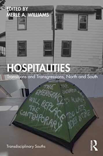 Hospitalities Transitions and Transgressions, North and South